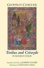 Troilus and Criseyde in Modern Verse (Hackett Classics) - Paperback - GOOD