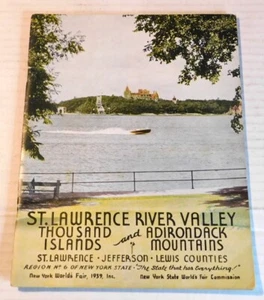 1939 NY World's Fair ST. LAWRENCE RIVER VALLEY, THOUSAND ISLANDS & ADIRONDACK - Imagen 1 de 5