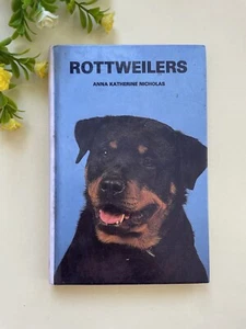 ROTTWEILERS - ANNA KATHERINE NICHOLAS - 1982. - Picture 1 of 11