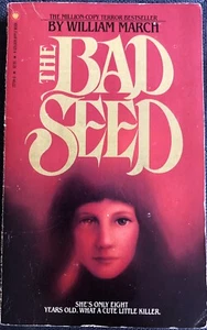 THE BAD SEED WILLIAM MARCH VTG PB 1984 GOLDEN APPLE EDITION PSYCHOLOGICAL HORROR - Imagen 1 de 3