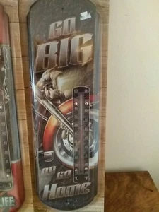 GO BIG OR GO HOME Motorrad 17 Zoll hoch Metall Thermometer - Bild 1 von 1
