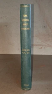 Transactions of the Royal Historical Society 4th Series Vol 13: 1930 - Bound Set - Picture 1 of 3