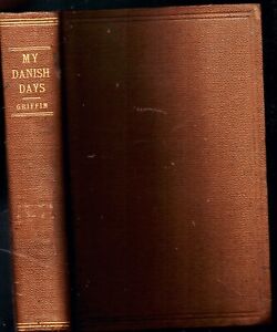 1878 DANISH DAYS DENMARK OLD NORTHERN COUNTRY G.W. GRIFFIN US CONSUL COPENHAGEN