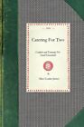 Catering for Two, Paperback by James, Alice L., Like New Used, Free shipping ...