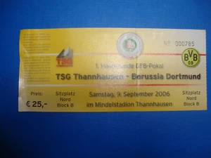 06/07 Ticket TSG Thanhausen BVB Dortmund Eintrittskarte Sammler DFB Pokal - Bild 1 von 2