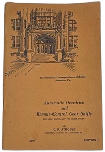 1946 ICS Automatic Overdrive Remote-Control Gear Shifts Manual Strouse Edition - Picture 1 of 9