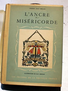 BRETAGNE/L'ANCRE DE MISERICORDE/P.MAC RLAN/ED NOUVELLE FRANCE/1941/G.ARNOUX ILL - Picture 1 of 3