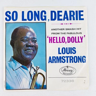 Louis Armstrong So Long Dearie / Hello Dolly 7" Single Vinyl Record 45RPM 45 RPM - Image 1 of 4