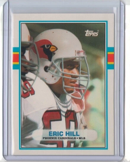 ERIC HILL 1989 Topps Traded RC Rookie #87T CARDINALS LSU - Image 1 of 1