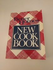 Better Homes and Gardens New Cook Book by Better Homes and Gardens Editors...