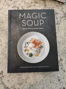 Magic Soup; Pisani & Adams; First Edition; 2015 - Picture 1 of 9