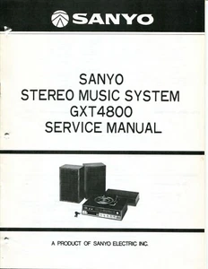 Vintage Sanyo Model GXT-4800 Stereo Music System Service Manual - Picture 1 of 2