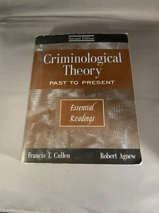 Criminological Theory: Past to Present: Essential Readings 2nd Edition 2003 - Picture 1 of 10