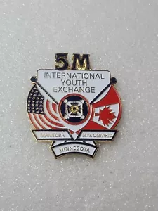 Pin Club de Leones 5M International Youth Exchange Manitoba Ontario Minnesota - Imagen 1 de 4