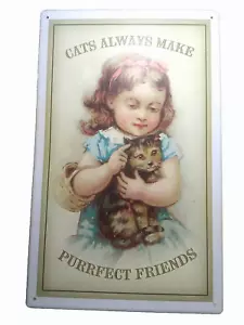 "Cats Always Make Purrfect Friends" ~ 16" x 10" Tin Sign - Picture 1 of 1