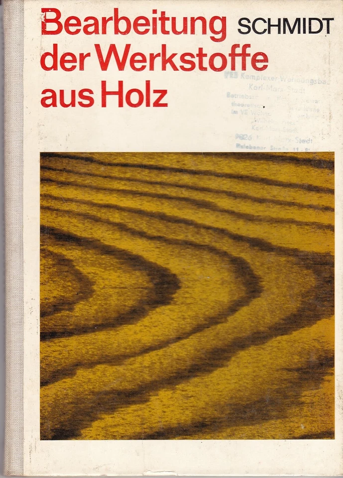 Bearbeitung der Werkstoffe aus Holz, DDR-Fachbuch 1976, Berufsschule Tischler - Bild 1 von 1
