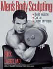 Men's Body Sculpting by Evans, Nick Paperback Book The Fast Free Shipping
