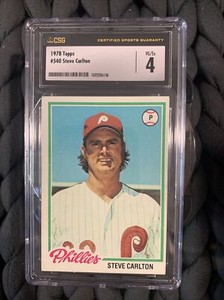 1978 Topps #540 Steve Carlton CSG 4 VG/EX Vintage Phillies HoF Pop 2 Graded Slab