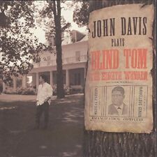 THOMAS WIGGINS - John Davis Plays Blind Tom: The Eighth Wonder - CD - **NEW**