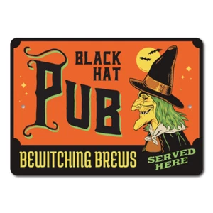 Black Hat Pub, Bewitching Brews Served Here, Halloween Pub Metal Sign - Picture 1 of 4