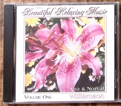 ANA & NORVAL WILLIAMSON  BEAUTIFUL RELAXING MUSIC VOLUME ONE   CD 3331 - Image 1 of 4