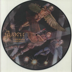 BUDGIE - If I Were Britannia I'd Waive The Rules - Vinyl (picture disc vinyl LP) - Picture 1 of 1