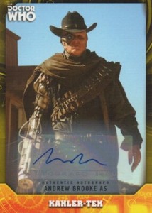 Doctor Who Signature Series : Andrew Brooke as Kahler-Tek Autograph Card #25/25
