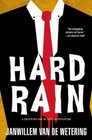 Hard Rain by Van De Wetering, Janwillem