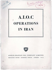Anglo-Iranian Oil Company Limited: A.I.O.C. Operations in Iran - Imagen 1 de 1