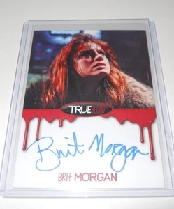 True Blood TV Show Autograph Signature Trading Card Brit Morgan Debbie Pelt - Picture 1 of 2