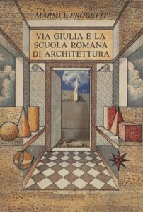 Marmor und Projekte, Via Giulia und die römische Architekturschule - Bild 1 von 1