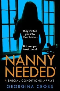 Georgina Cross - Nanny benötigt *NEU* + KOSTENLOSER VERSAND - Bild 1 von 1