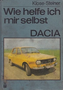 Dacia - Come posso aiutarmi, 1. Edizione 1984, VEB Verlag Technik Berlin - Foto 1 di 1