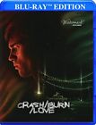 Crash Burn Love (Blu-ray) Ronan Summers Alexandra Weaver Jared Ellis Thomas