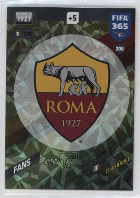 2017-18 Panini Adrenalyn XL Fifa 365 Nordic Edition Club Badge AS Roma #208 - Image 1 of 2