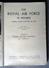 THE ROYAL AIR FORCE IN PICTURES edited by Oliver Stewart (Country Life HB, 1942)