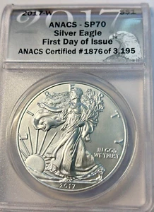 2017 W SP70 First Day Of Issue Silver Eagle Dollar 1876 out of 3,195 ANACS - Picture 1 of 2