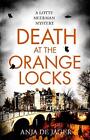 Death at the Orange Locks (Lotte Meerman) by de Jager, Anja Book The Cheap Fast