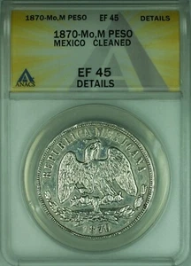 1870-Mo,M 1 Peso Silver Coin ANACS EF-45 Details Cleaned (WB2) - Picture 1 of 2
