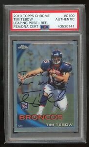 Tim Tebow Signed 2010 Topps Chrome Rookie Refractor PSA/DNA Certified RC AUTO