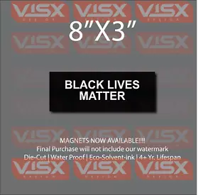 Black Lives matter MAGNET Bumper sticker funny Rights activist protest Cops Kill - Foto 1 di 1