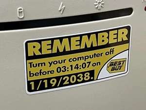 Y2K38 UNIX 1/19/2038 Future REMEMBER Best Buy Y2K Sticker PC Bug Retro - Afbeelding 1 van 2