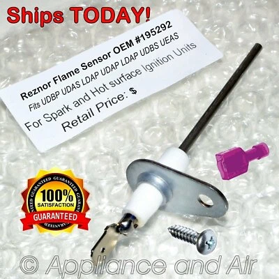 Reznor 195292 Flame Sensor, Genuine OEM UDAP/UDAS Unit Heater, SHIPS FREE TODAY!