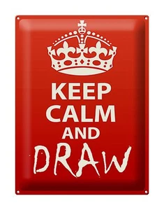 Blechschild Spruch 30x40 cm Keep Calm and draw Geschenk  Deko Schild tin sign - Picture 1 of 5