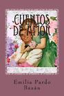 Cuentos De Amor By Emilia Pardo Bazan (Spanish) Paperback Book