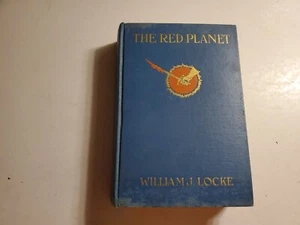 The Red Planet by William J. Locke Hardcover, 1917, First Edition. B309 - Imagen 1 de 7