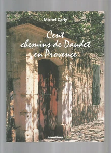 CENT CHEMINS DE DAUDET EN PROVENCE - Picture 1 of 1