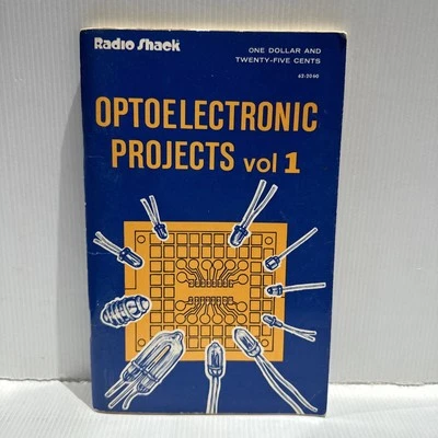 RADIO SHACK OPTOELECTRONIC PROJECTS VOL 1 1975 Tandy - Image 1 of 4