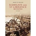 Ramsgate and St Lawrence Revisited (Images of England)  - Paperback NEW Dimond,