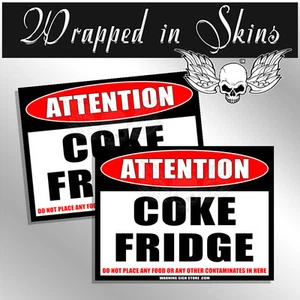 Cola NUR KÜHLSCHRANK Warnung Aufkleber Abziehbild 2er Pack Sticker 4" breit - Bild 1 von 1